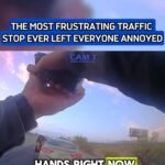 THE MOST FRUSTRATING TRAFFIC STOP EVER LEFT EVERYONE ANNOYED