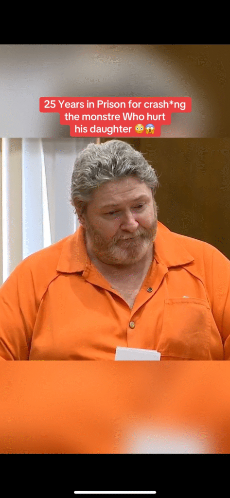 25 Years in Prison for Crashing the Monster Who Hurt His Daughter