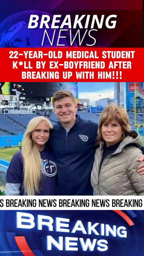 22-Year-Old Medical Student K*lled by Ex-Boyfriend After Breaking Up With Him