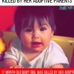 17-Month-Old Baby Girl Tragically Killed by Her Adoptive Parents