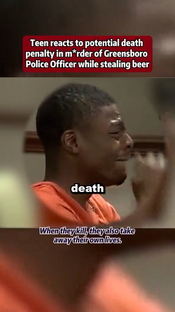 Teen Reacts to Potential Death Penalty in M*rder of Greensboro Police Officer While Stealing Beer