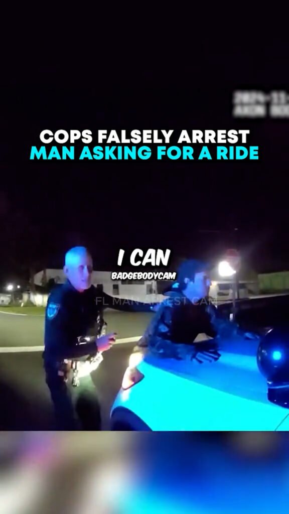 Cops Falsely Arrest Man Asking for a Ride