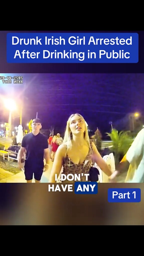 Drunk Irish Girl Arrested After Drinking in Public