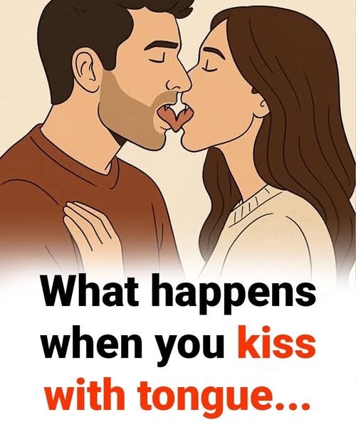 When a Woman Kisses You with Her Tongue, It Means That You Are…