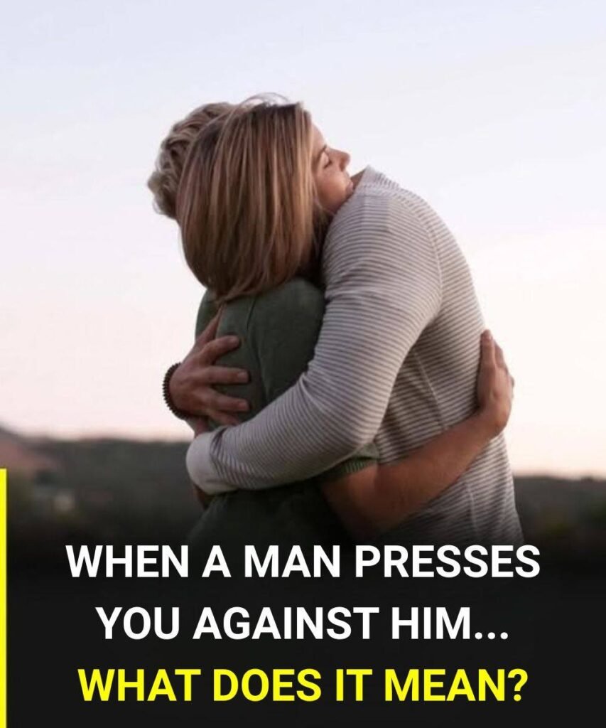 When He Pulls You Close: The Psychology and Meaning Behind Being Held Against Someone’s Chest