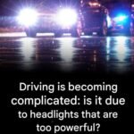 Why More Drivers Are Struggling to See at Night — What Experts Are Noticing on the Roads